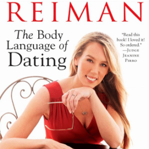 Tonya Reiman – The Body Language of Dating