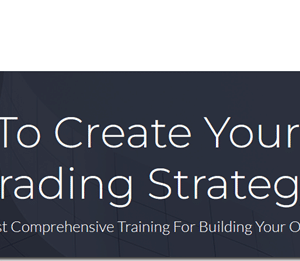 TradeSmart – How To Create Your Own Trading Strategy