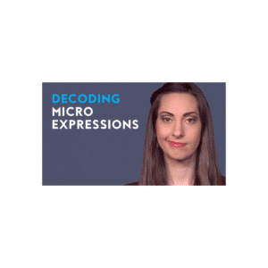 Vanessa Van Edwards – DECODE – Microexpression & Facial Expression Training