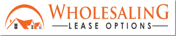 Wholesaling Lease Options by Joe McCall