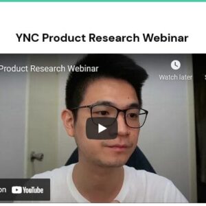 Yik Chan – YNC Academy – Product Research Webinar
