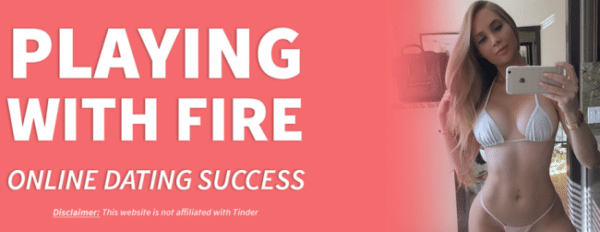 Playing With Fire – Online Dating Blueprint