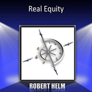 Robert Helms – Real Equity