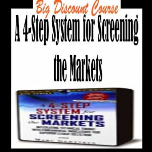 A 4-Step System for Screening the Markets