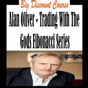 Alan Oliver – Trading With The Gods Fibonacci Series