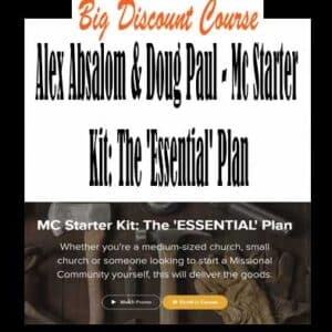 Alex Absalom & Doug Paul – Mc Starter Kit: The ‘Essential’ Plan