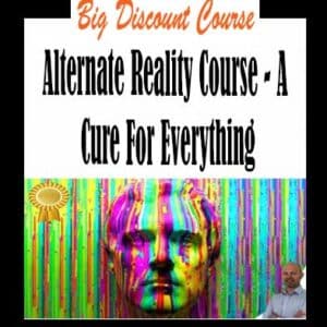 Alternate Reality Course – A Cure For Everything