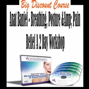Anat Baniel – Breathing, Posture &Amp; Pain Relief A 2 Day Workshop