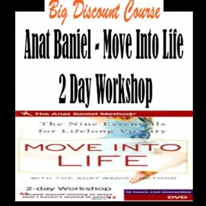 Anat Baniel – Move Into Life 2 Day Workshop