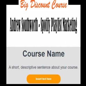 Andrew Southworth – Spotify Playlist Marketing