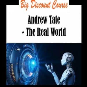 Andrew Tate – The Real World