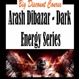 Arash Dibazar – Dark Energy Series