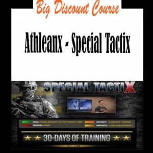 Athleanx – Special Tactix