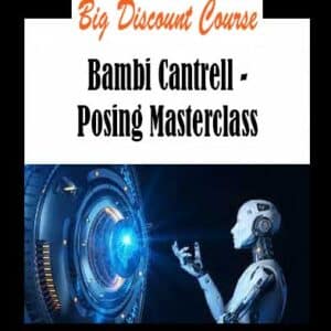 Bambi Cantrell – Posing Masterclass