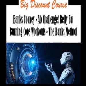 Banks Cooney – Ab Challenge! Belly Fat Burning Core Workouts – The Banks Method