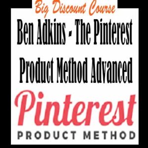 Ben Adkins – The Pinterest Product Method Advanced