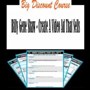 Billy Gene Shaw – Create A Video Ad That Sells