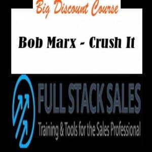Bob Marx – Crush It