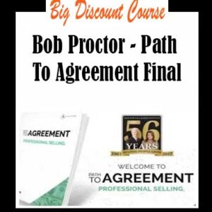 Bob Proctor – Path To Agreement Final