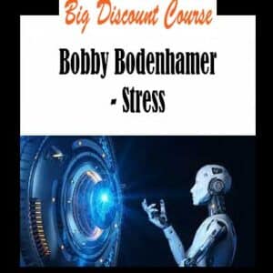 Bobby Bodenhamer – Stress