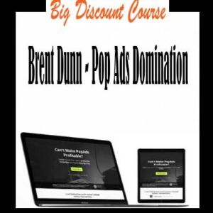Brent Dunn – Pop Ads Domination