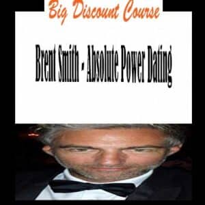 Brent Smith – Absolute Power Dating