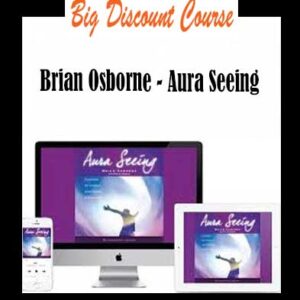 Brian Osborne – Aura Seeing