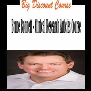 Bruce Bonnett – Clinical Research Articles Course