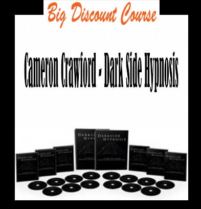 Cameron Crawford – Dark Side Hypnosis - The Course Arena