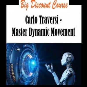 Carlo Traversi – Master Dynamic Movement