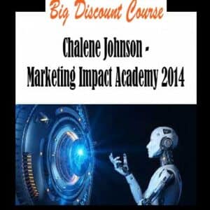 Chalene Johnson – Marketing Impact Academy 2014