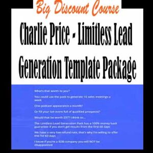 Charlie Price – Limitless Lead Generation Template Package