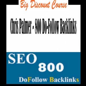 Chris Palmer – 800 Do-Follow Backlinks
