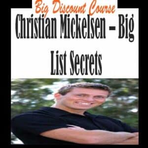 Christian Mickelsen – Big List Secrets