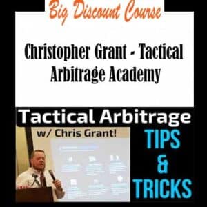 Christopher Grant – Tactical Arbitrage Academy