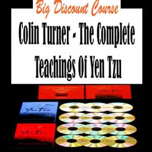 Colin Turner – The Complete Teachings Of Yen Tzu