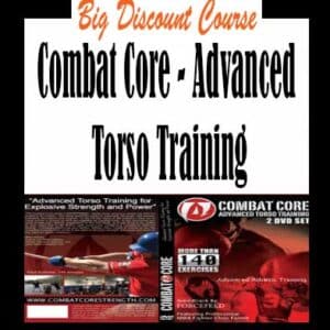 Combat Core – Advanced Torso Training