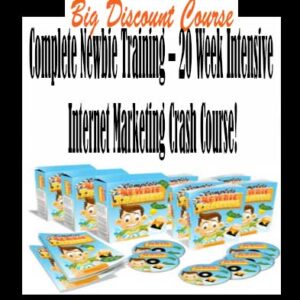 Complete Newbie Training – 20 Week Intensive Internet Marketing Crash Course!