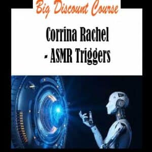 Corrina Rachel – ASMR Triggers