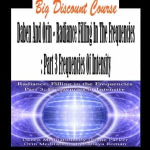 Daben And Orin – Radiance Filling In The Frequencies: Part 3 Frequencies Of Intensity