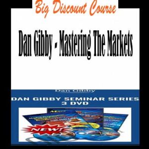 Dan Gibby – Mastering The Markets