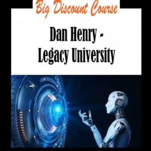 Dan Henry – Legacy University