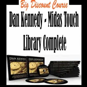 Dan Kennedy â€“ Midas Touch Library Complete