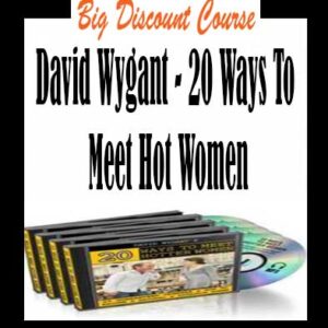 David Wygant â€“ 20 Ways To Meet Hot Women