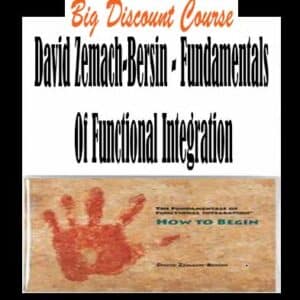 David Zemach-Bersin â€“ Fundamentals Of Functional Integration