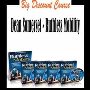 Dean Somerset â€“ Ruthless Mobility