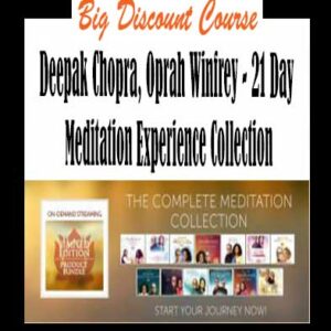 Deepak Chopra, Oprah Winfrey â€“ 21 Day Meditation Experience Collection