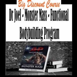 Dr Joel â€“ Monster Mass â€“ Functional Bodybuilding Program