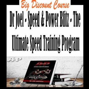 Dr Joel â€“ Speed & Power Blitz â€“ The Ultimate Speed Training Program