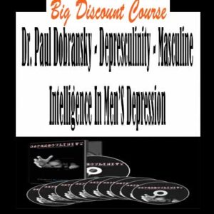 Paul Dobransky â€“ Depresculinity â€“ Masculine Intelligence In Menâ€™S Depression